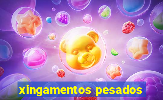 xingamentos pesados